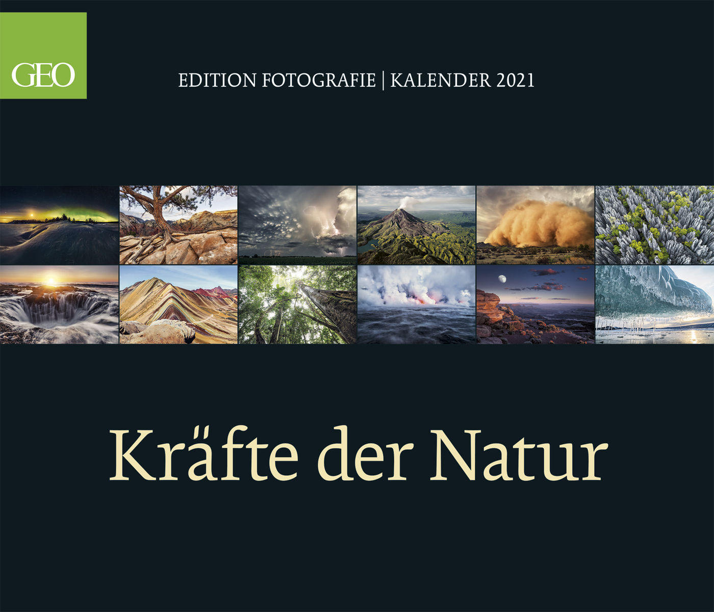 Geo Calendrier Illustre Krafte Der Natur 2021